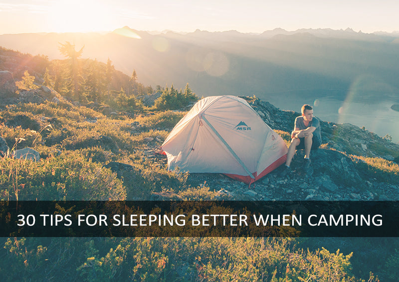 30 Tips for getting the best sleep when camping and at festivals