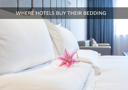 Where do Hotels Buy Their Bedding?