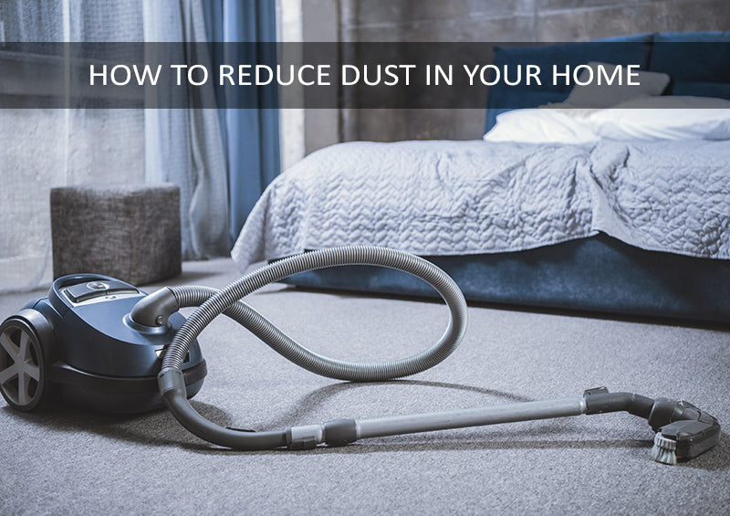 How to minimise dust in your home to get better sleep